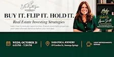 BUY IT. FLIP IT. HOLD IT. Real Estate Investing Strategies
