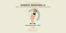 Sunday Sessions LA (Vinyl Only) Open Air
