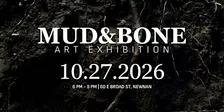 Mud&Bone Art Exhibition