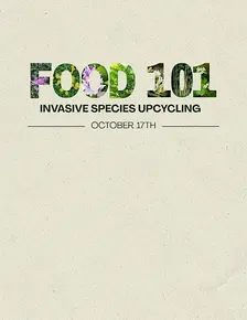 ZEN's Food 101 ft. Invasive Impact Initiatives