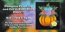 Pumpkin Paint, Sip and Eat at Babs Delta Diner