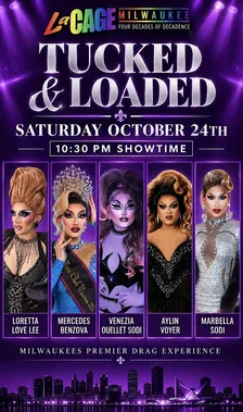 TUCKED & LOADED DRAG SHOW