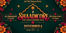SHAADICORE: Fake Indian Wedding Rave | DJ Prashant | Las Vegas