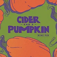 Cider and a Pumpkin