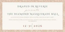 The Diamond Masquerade Ball