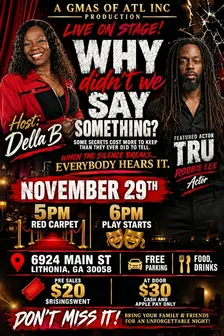 Why Didn’t We Say Something stage play