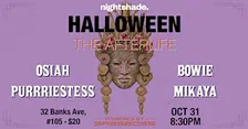 Halloween the AfterLife ft. Osiah, Bowie, Purrriestess, & Mikaya