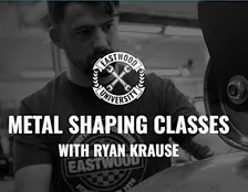 Intro to Metal Shaping with Ryan Krause