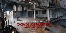 CASA DE LOS MUERTOS HALLOWEEN - MUSIC MEETS ART