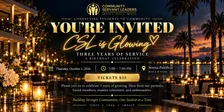 CSL is Glowing! Three Years of Service - Birthday Celebration