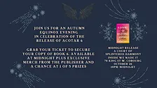 Acotar is Back-otar! The Book Nook presents a Midnight Release Party