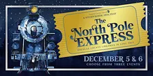 A Storybook Holiday: The North Pole Express (Dinner Edition)