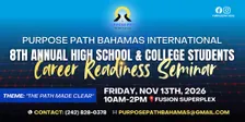 Purpose Path Bahamas International High School & College Students Seminar