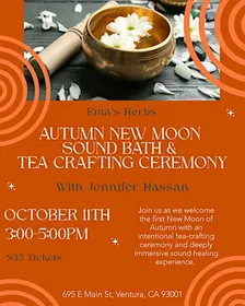 Autumn New Moon Sound Bath & Tea Crafting Ceremony with Jennifer Hassan