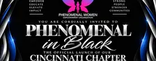 Phenomenal in Black: Official Cincinnati Chapter Launch