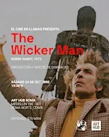 Proyección THE WICKER MAN x El cine en llamas