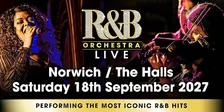 R&B Orchestra Live - Norwich - September 2027