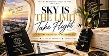 Sky Is The Limit – Take Flight: A Vision Board Experience