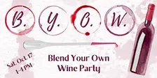 B.Y.O.W.—Blend Your Own Wine Party