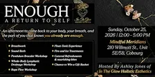 Enough: A Return To Self