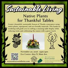 Sustainable Living Series/Native Plants for Thankful Tables