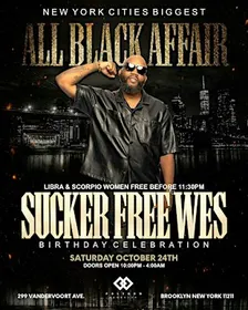 ALL BLACK AFFAIR 2026 Birthday Celebration For SUCKERFREE WES