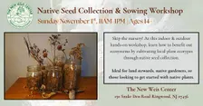 Native Seed Collection & Sowing Seminar