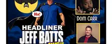 "Comic Invasion" LIVE!  Headliner JEFF BATTS & Friends @Twisted Copper
