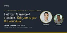 AI That Knows Your Business · Cardiff, 5 November