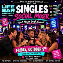 Singles Social Mixer Schaumburg, IL Life Bar Arcade