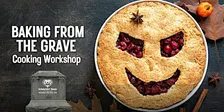 Baking From The Grave Workshop