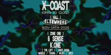 X-Coast (open to close), 6 SENSE, K.ONE, PAN!C ROOM