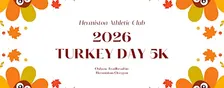 2026 HAC Turkey Day 5k