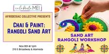 Chai & Paint: Rangoli Sand Art