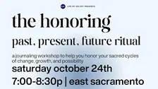 The Honoring: Past, Present, Future Self Workshop