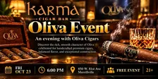 Oliva Cigar Event at Karma Cigar Bar - Friday, October 23, 2026