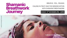 Shamanic Breathwork Journey | Calling in Trust