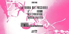 La forma del possibile. Il futuro dell’evoluzione organizzativa