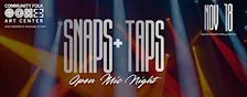 Snaps & Taps Open Mic Night