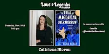 THE TRIAL OF MAGDALENA OVERMORROW: Caitríona Moran
