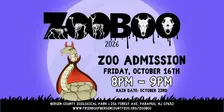 Zoo Boo 2026 Friday Oct 16 @ 8pm