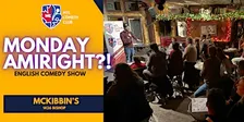 MONDAY,  OCTOBER 26TH , 2026 |  MONDAY'S AMIRIGHT?! ( COMEDY SHOW )