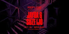 PURGATORY: Friday Night at Refuge with Jayda G + Suze Ijó