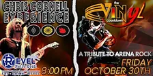 Chris Cornell Expereince & Vinyl Countdown - Tribute to Arena Rock