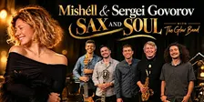 Mishéll & Sergei Govorov SAX and Soul with GLAV BAND