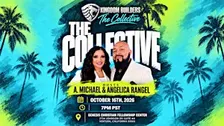 Kingdom Builders: The Collective