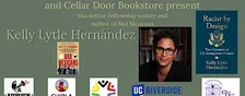 Kelly Lytle Hernández at Riverside's Bordwell Park!