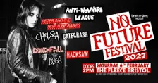 No Future Festival 2027 ft ANWL / PATTTB's / Chelsea / Gatecrash + More