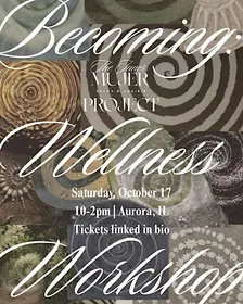 Becoming: A Wellness Workshop
