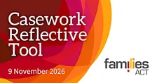 Casework Reflective Tool Training